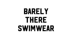 Barely There Swimwear